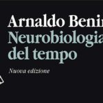 neurobiologia del tempo (Arnaldo Benini)
